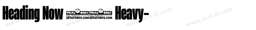 Heading Now 38 Heavy字体转换